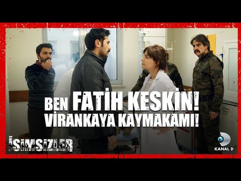 İsimsizler | Virankaya Kaymakamı Fatih Keskin