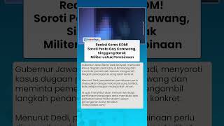 Soroti Kasus Pesta Gay di Karawang, Dedi Mulyadi Buka Opsi Pembinaan Khusus di Barak Militer