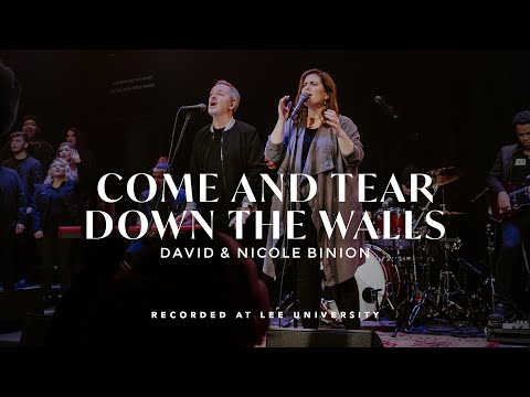 Come And Tear Down The Walls - David & Nicole Binion, REVERE (Live - Single Version)