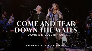 Come And Tear Down The Walls - David &amp; Nicole Binion, REVERE (Live - Single Version)