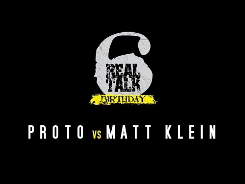 Proto vs Matt Klein