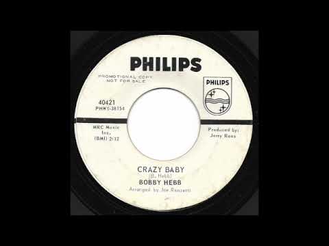 Bobby Hebb - Crazy Baby (Philips)