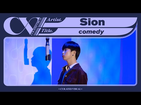 시온 (Sion) - 'comedy' - (Live Performance) | CURV [4K]