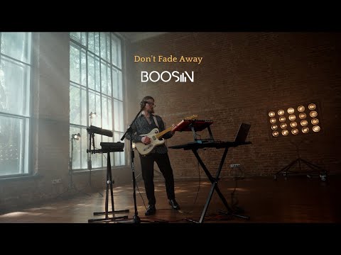 Boosin - Don't Fade Away (Live Video)