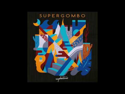 SUPERGOMBO "Explorations" --  Las Cuevas