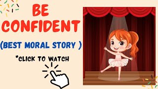 BE CONFIDENT | Short stories | Moral stories |    #shortmoralstories | 1 minute stories | Audiobook