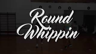 Round Whippin' - A.Chal | @jhon_sifuentes