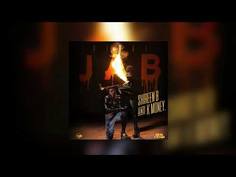 Viral Jab | Shireen B x K Money [Viral Jab Riddim] 2021 Soca