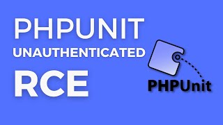PHPUnit Unauthenticated Remote Code Execution