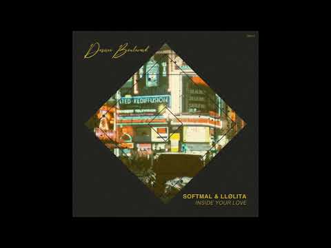 Softmal, LLølita - Inside Your Love [DB011]