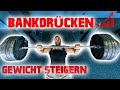 Bankdrücken EXTREM STARK / keine Anfänger Tipps