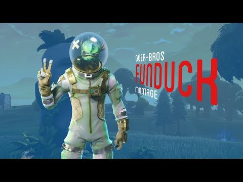 Fortnite montage | Funduck