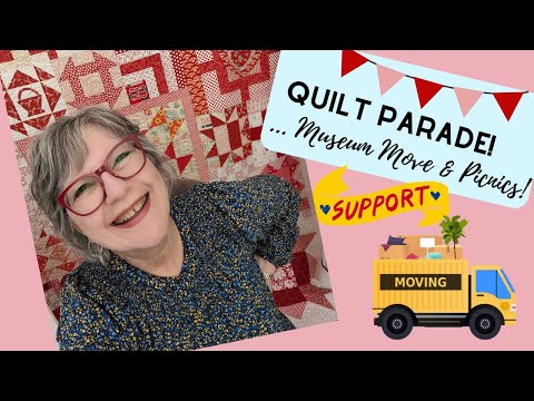 Let’s make a Picnic Quilt, Museum MOVE, & a Parade!
