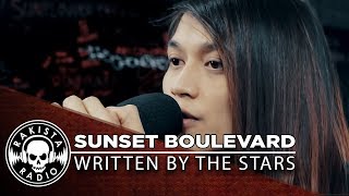 Sunset Boulevard by Written By The Stars | Rakista Live EP338