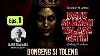 Download lagu RATU SILUMAN TALAGA GETIH Bagian ka hiji Carita Sunda Mang Dina Mara mp3