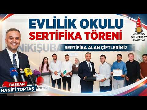 Onikişubat'ta Evlilik Okulu'nu bitiren 50 çift sertifikalarını aldı