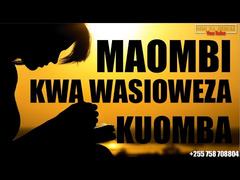 HUWEZI KUOMBA? TAMKA MANENO HAYA NA MUNGU ATAKUSIKIA