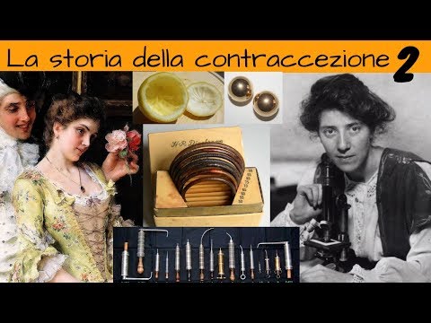 La storia della contraccezione - parte 2 -