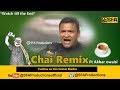 Chai Remix Ft Akbaruddin Owaisi By SFA Productions