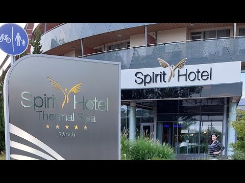 Spirit Hotel Thermal Spa ***** superior Sárvár 2024. 4K