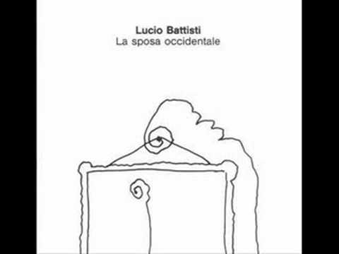 Lucio Battisti - La sposa occidentale