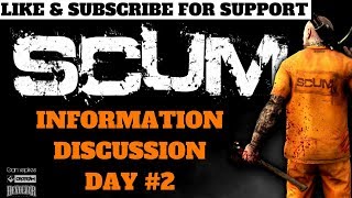 SCUM INFORMATION DAY # 2 SERVERS, MAP, EVENTS, WORLD & LOGGING OUT! EVERYTHING YOU NEED TO KNOW!