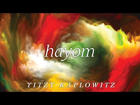 Yitzy Kaplowitz -Hayom