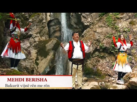 Mehdi Berisha - Bukuritë vijnë ren më ren.