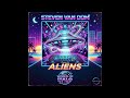 Steven Van Dom Aliens
