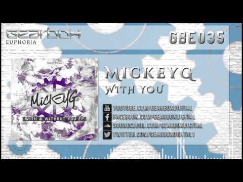 MickeyG - With You [GBE035]
