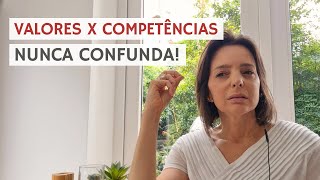 Valores x Competências, você sabe a diferença? #2