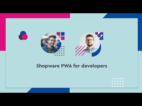 Shopware PWA for developers - #SCD20 (ENG)