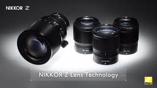 NIKKORZLensTechnology:NIKKORExcellence
