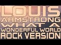 Louis Armstrong - What A Wonderful World ...