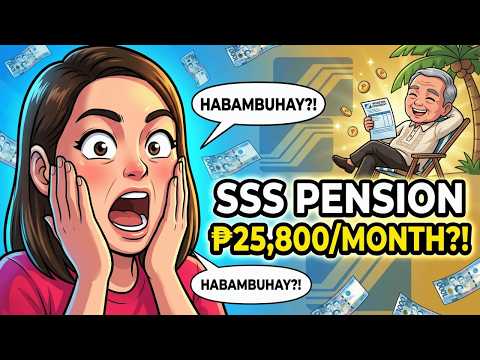SSS Retirement Pension: Hanggang ₱25,800/Month HABAMBUHAY?! (Computation Mo 'To!)