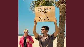 Download lagu Follow the Sun mp3 Download lagu Follow the Sun mp3