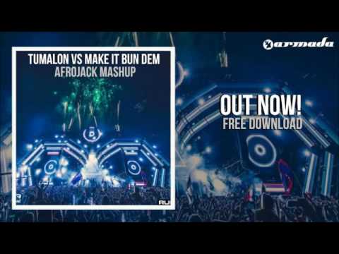 Tumalon vs Make It Bun Dem Afrojack Mashup  UMF 2016