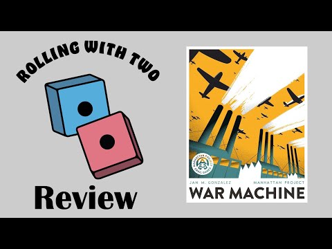 Rolling With Reviews: Manhattan Project: War Machine