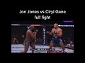 Jon Jones Vs Ciryl Gane Full Fight