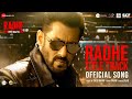 Radhe Title Track Radhe Your Most Wanted Bhai Salman Khan Disha Patani Sajid Wajid