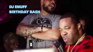 DJ Enuff Birthday Bash with Busta Rhymes, Rakim, Funk Flex, Ghostface Killa