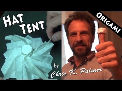 Origami Hat Tent by Chris K. Palmer