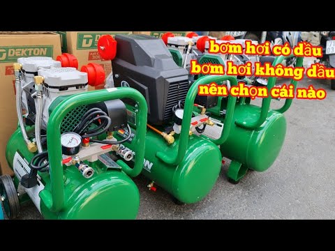 🔴 Nên chọn máy nén khí có dầu hay không có dầu , Cái nào bền hơn |