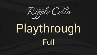 Video thumbnail for Ripple Cello: Included MIDI (Full) by Ben Osterhouse