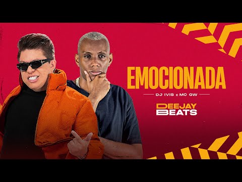 EMOCIONADA - Dj Ivis e MC GW (Lyric Oficial)