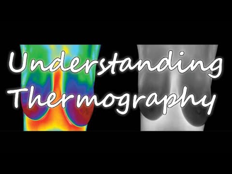 UNDERSTANDING THERMOGRAPHY