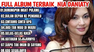 Download lagu FULL ALBUM TERBAIK NIA DANIATY mp3