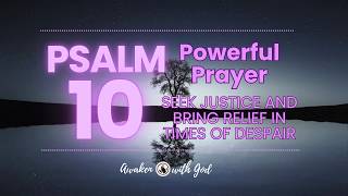 ?[PSALM 10] Today’s Prayer | Powerful Prayer Chain ?