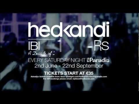 Hed Kandi Ibiza 10 Years At Es Paradis