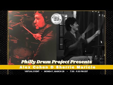 Philly Drum Project Presents: Alex Cohen & Sherrie Maricle (3/28/22)